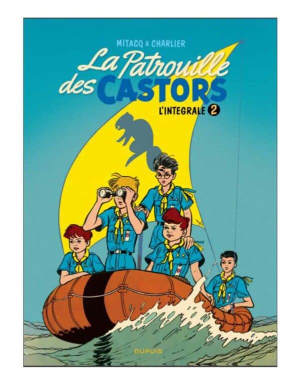 La Patrouille des Castors - L'intégrale - Tome 2 - Dupuis