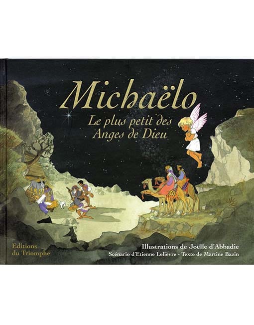 Michaelo Le Plus Petit Des Anges De Dieu Michaëlo - Le plus petit des anges de Dieu - Catho Rétro