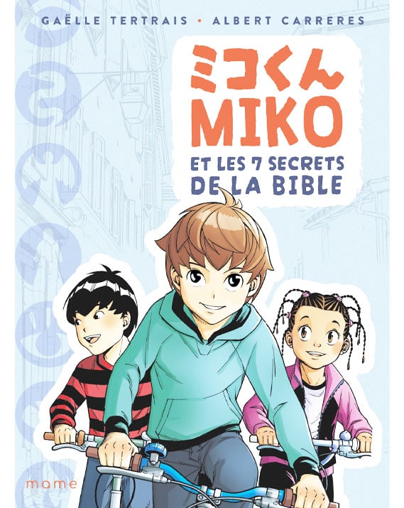 miko et les 7 secrets de la bible